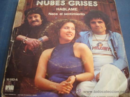 Discos de vinilo: NUBES GRISES   HABLAME - Foto 1