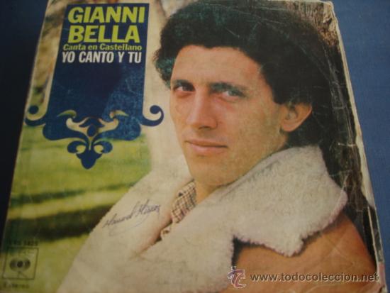 Discos de vinilo: GIANNI BELLA   YO CANTO Y TU - Foto 1