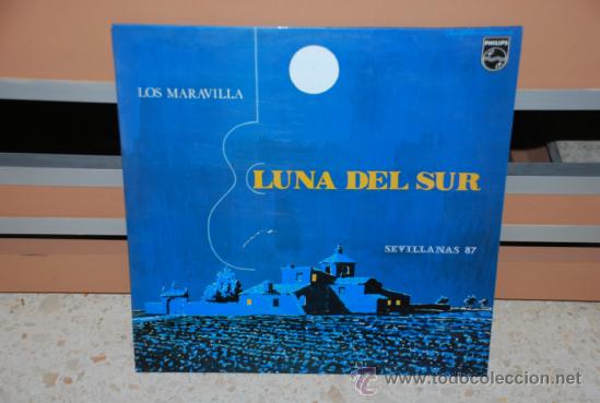 Discos de vinilo: DISCO VINILO LP LOS MARAVILLA &rdquo;LUNA DEL SUR&rdquo; - Foto 1