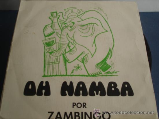 Discos de vinilo: ZAMBINGO   OH NAMBA - Foto 1