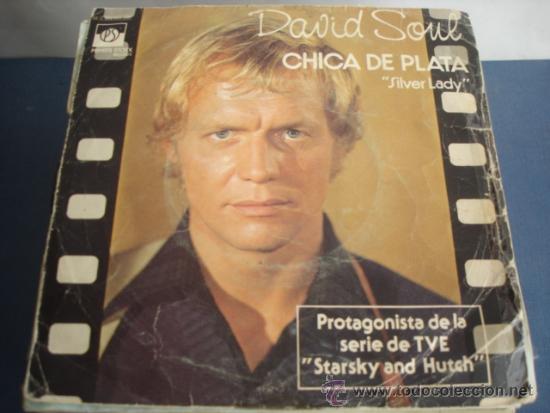 Discos de vinilo: DAVID SOUL   CHICA DE PLATA (SILVER LADY) - Foto 1