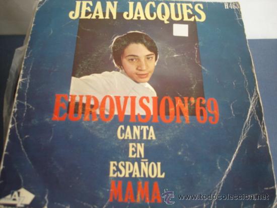 Discos de vinilo: JEAN JACQUES   MAMA  EUROVISION&acute;69 - Foto 1