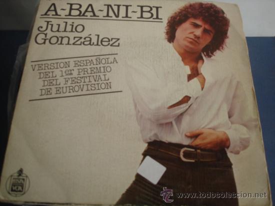 Discos de vinilo: JULIO GONZALEZ   A-BA-NI-BI - Foto 1