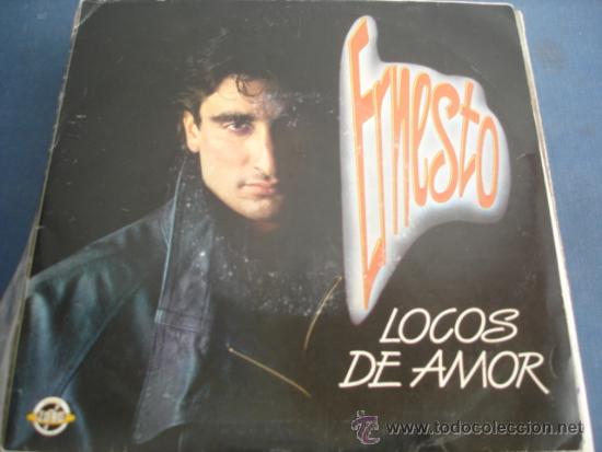 Discos de vinilo: ERNESTO   LOCOS DE AMOR  PROMO - Foto 1