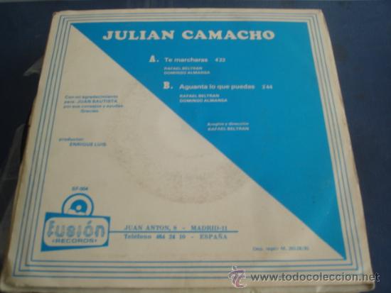 Discos de vinilo: JULIAN CAMACHO   TE MARCHARAS - Foto 2