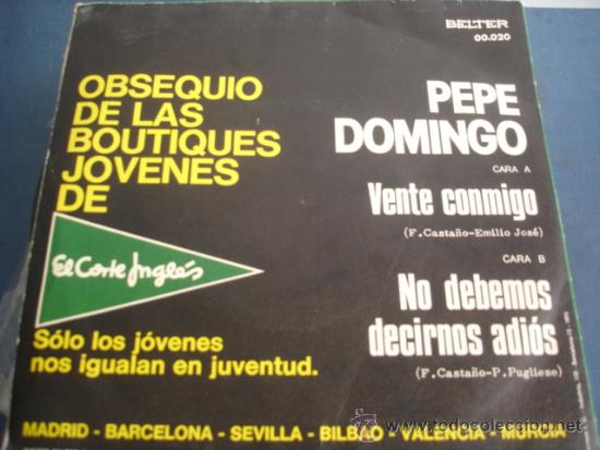 Discos de vinilo: PEPE DOMINGO   VENTE CONMIGO - Foto 2