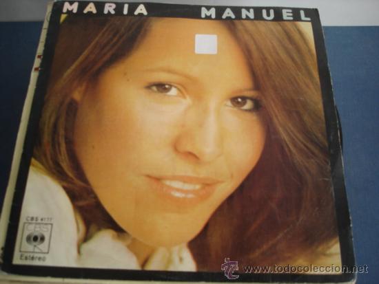 Discos de vinilo: MARIA    MANUEL / TE IRAS, AMOR - Foto 1
