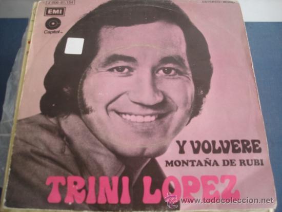 Discos de vinilo: TRINI LOPEZ   Y VOLVERE - Foto 1