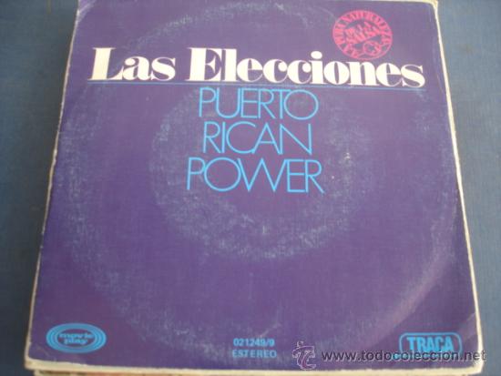 Disques de vinyle: PUERTO RICAN POWER    LAS ELECCIONES