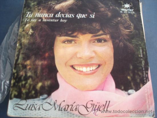 Discos de vinilo: LUISA MARIA G&Uuml;ELL   TU NUNCA DECIAS QUE SI - Foto 2