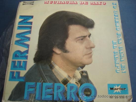 Disques de vinyle: FERMIN FIERRO   MUCHACHA DE MAYO
