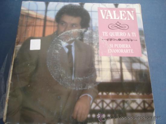 Discos de vinilo: VALEN   TE QUIERO A TI - Foto 1