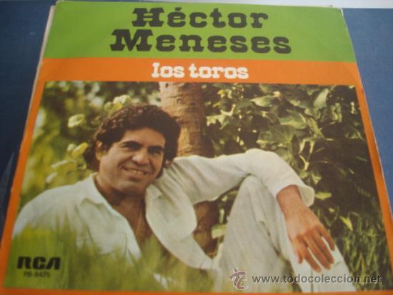 Discos de vinilo: HECTOR MENESES   LOS TOROS  PROMO - Foto 1