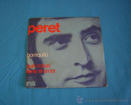 Discos de vinilo: Peret &rdquo; Borriquito &rdquo; Ariola 1971 - Foto 1