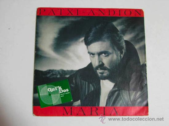 Discos de vinilo: Single PATXI ANDION, Mar&iacute;a - Foto 1