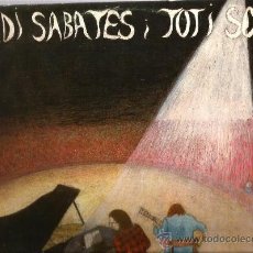 Discos de vinilo: LP JORDI SABATES (PIANO) Y TOTI SOLER (GUITARRA) 