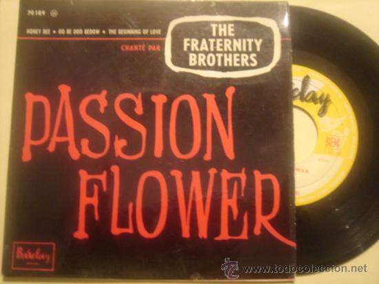 Disques de vinyle: THE FRATERNITY BROTHERS-EP- PASSION FLOWER - FRENCH ED 60'S