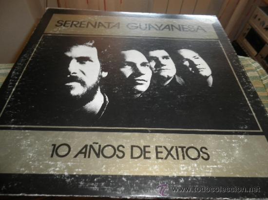 Discos de vinilo: SERENATA GUAYANESA - 10 A&Ntilde;OS DE EXITOS LP - ORIGINAL VENEZUELA -SONO RODVEN RECORDS 1990 -