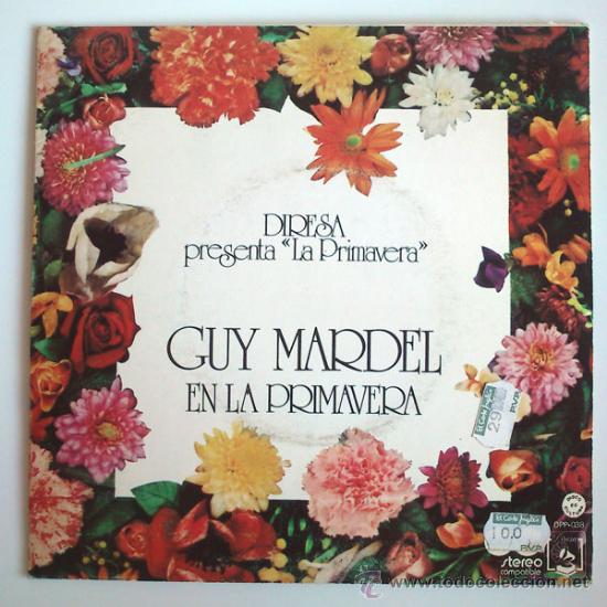 Discos de vinilo: GUY MARDEL - EN LA PRIMAVERA / MALAKAL - DIRESA - 1974 - Foto 1
