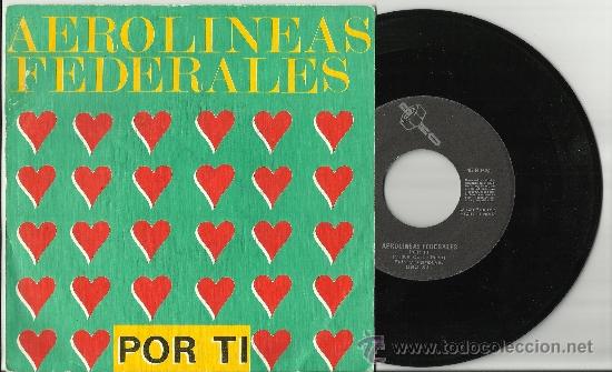 Disques de vinyle: aerolineas federales single promocional por ti espa&ntilde;a 1986