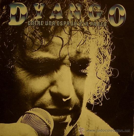 Discos de vinilo: DYANGO-ENTRE UNA ESPADA Y LA PARED LP VINILO 1981 SPAIN - Foto 1