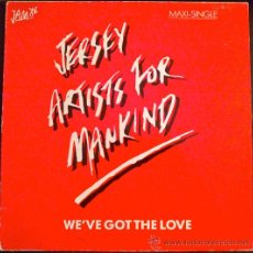 Discos de vinilo: JERSEY ARTISTS FOR MANKIND, WE'VE GOT THE LOVE. BRUCE SPRINGSTEEN Y OTROS - MAXI SINGLE