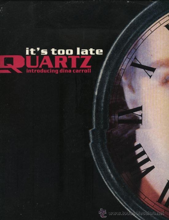 Discos de vinilo: Quartz Introducing Dina Carroll - It&acute;s Too Late (Overnight Dub) - Foto 1