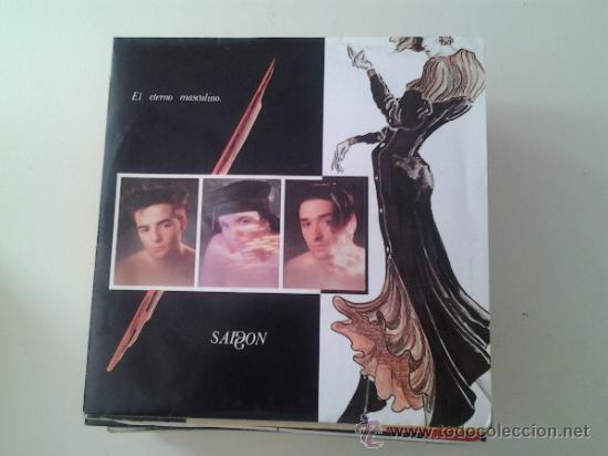 Discos de vinil: SAIGON - EL ETERNO MASCULINO (PEDIDO MINIMO 6 EUROS)