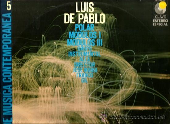 Discos de vinilo: LP LUIS DE PABLO & ALEA  : POLAR - MODULOS 1 - MODULOS 3 - Foto 1