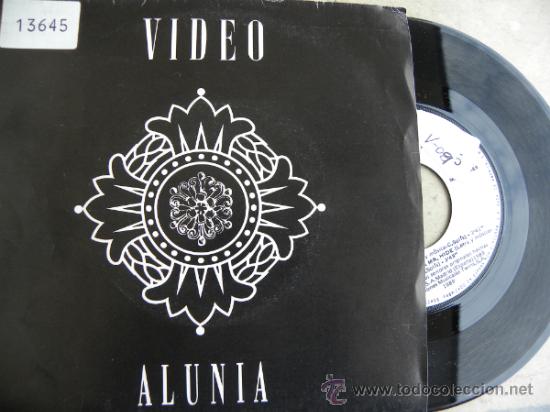Discos de vinilo: VIDEO -ALUNIA -SINGLE 1989 -BUEN ESTADO - Foto 1