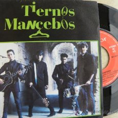 Discos de vinilo: TIERNOS MANCEBOS -SINGLE 1987 -BUEN ESTADO