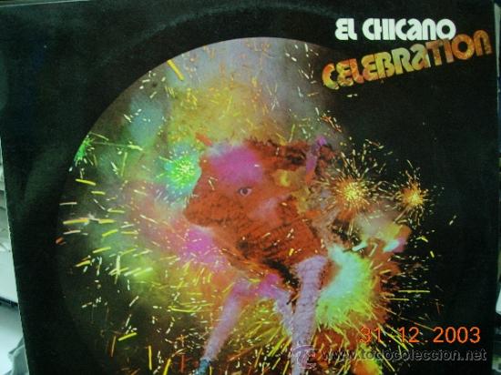 Discos de vinilo: El Chicano LP Celebration - Foto 1