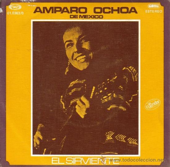 Disques de vinyle: AMPARO OCHOA-EL SERVIENTE + EL TAGARNO SINGLE VINILO 1977 PROMOCIONAL SPAIN