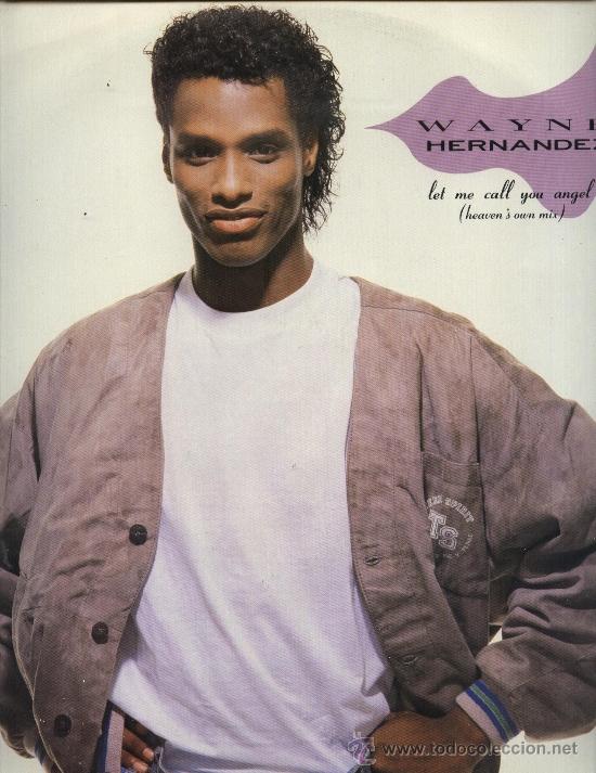 Discos de vinilo: Wayne Hernandez - Let me call you Angel - Foto 1