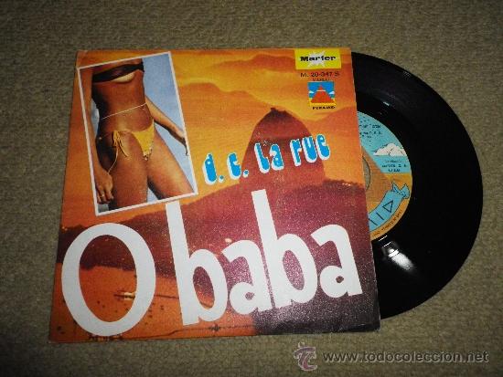Vinyl-Schallplatten: D. T. LA RUE O Baba / Overture SINGLE VINILO PORTADA SEXY CON 2 TEMAS A&Ntilde;O 1977