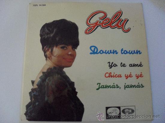 Discos de vinilo: GELU - CHAO CHAO ( DOWN TOWN ) + 3 EP - Foto 1