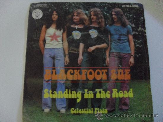 Discos de vinilo: BLACKFOOT SUE - STANDING IN THE ROAD / CELESTIAL PLAIN 1972 - Foto 1