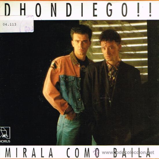 Discos de vinilo: Dhondiego - M&iacute;rala como baila (2 versiones) - Single 1990 - Foto 1