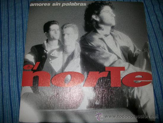 Discos de vinilo: EP - EL NORTE - AMORES SIN PALABRAS - Foto 1