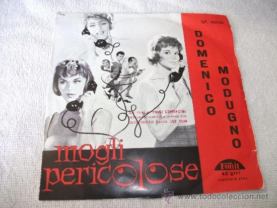 Discos de vinilo: DOMENICO MODUGNO / MOGLI PERICOLOSE / FONIT - Foto 1