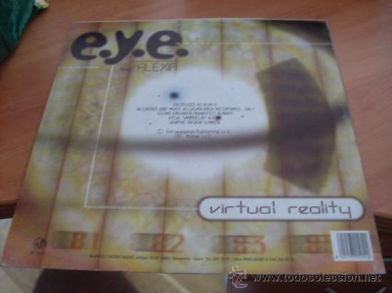 Discos de vinilo: EYE E.Y.E. FEAT ALEXIA (VIRTUAL REALITY) 12 INCH (B-38) - Foto 2