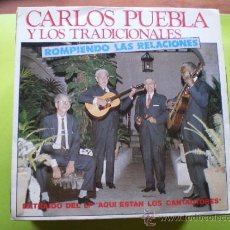 Discos de vinilo: CARLOS PUEBLA Y LOS TRADICIONALES - ROMPIENDO LAS TRADICIONES - SINGLE 1983. Lote 38066937