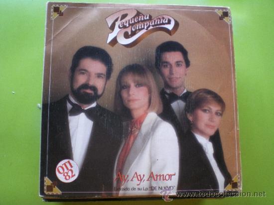 Disques de vinyle: PEQUE&Ntilde;A COMPA&Ntilde;IA - AY, AY, AMOR / ANTES DE CASARTE PIENSA EN MI - MOVIEPLAY . OTI