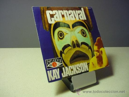 Discos de vinilo: KAY JACKSON CARNAVAL SINGLE - Foto 1