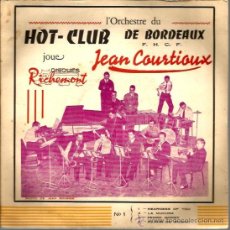 Discos de vinilo: EP ORCHESTRE DU HOT CLUB DE BORDEAUX ( JEAN COURTIOUS ARREGLOS) : HEARNESS OF YOU + 3 