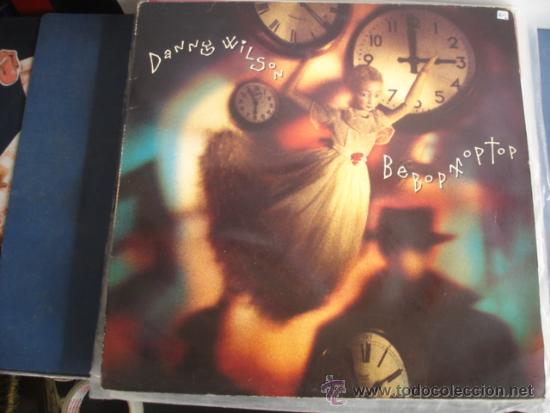 Discos de vinilo: DANNY WILSON   BEBOP MOPTOP - Foto 1