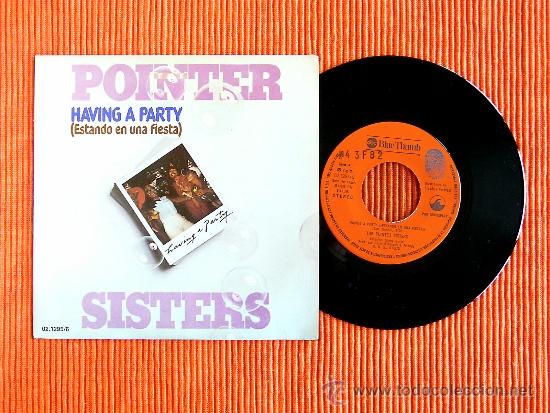 Discos de vinilo: THE POINTER SISTERS - HAVING A PARTY 7&rdquo; single vinilo - Foto 1