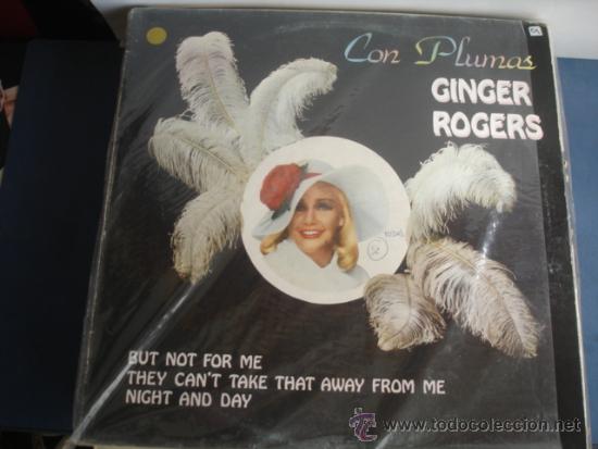 Discos de vinilo: GINGER ROGERS   CON PLUMAS - Foto 1
