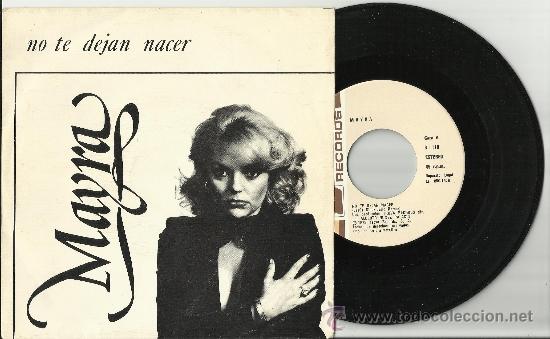 Disques de vinyle: mayra single no te dejan nacer espa&ntilde;a 1978