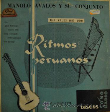 Disques de vinyle: MANOLO AVALOS Y SU CONJUNTO - RITMOS PERUANOS - LP RARO DE 10 PULGADAS 25 cm FOLCLORE PERUANO